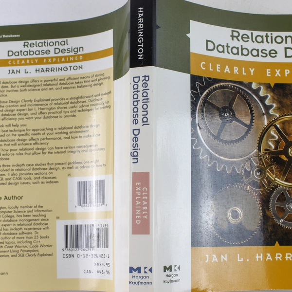 Relational Database Design Clearly Explained by Jan Harrington 1998 Paperback