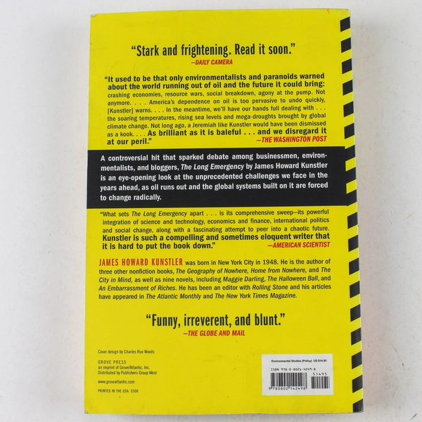 Long Emergency: Surviving the End of Oil by James Howard Kunstler 2006