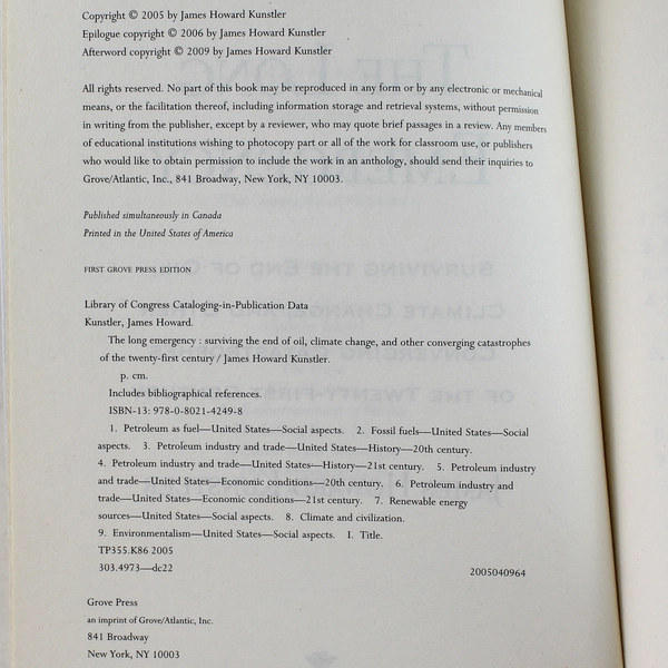 Long Emergency: Surviving the End of Oil by James Howard Kunstler 2006