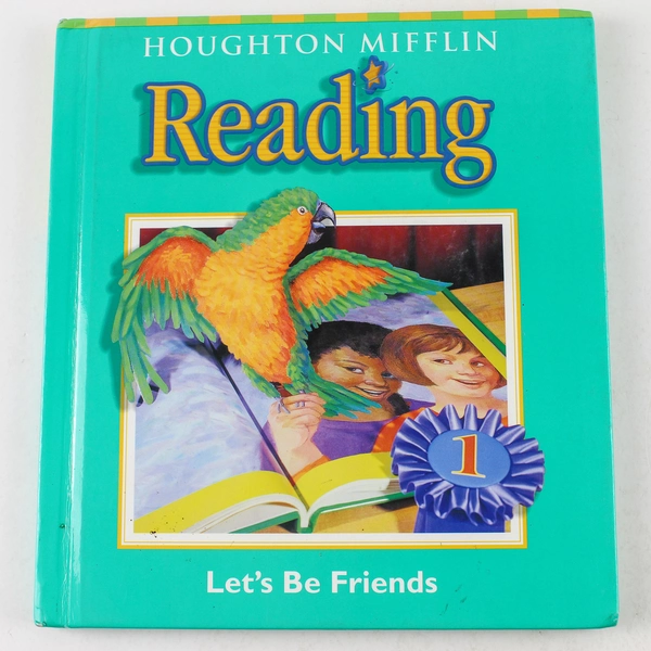 Let's Be Friends Houghton Mifflin 2001 Hardcover Children's Book