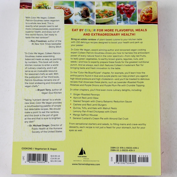 Color Me Vegan by Coleen Patrick-Goudreau 2010 Paperback - Great Vegan Recipes