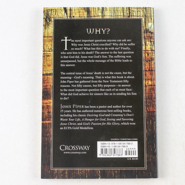 Fifty Reasons Why Jesus Came to Die by John Piper 2006 Paperback