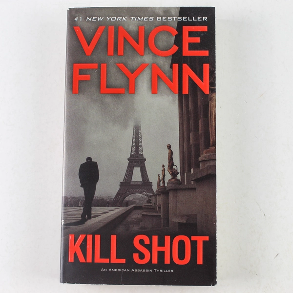 Kill Shot by Vince Flynn - 2012 American Assassin Thriller Paperback