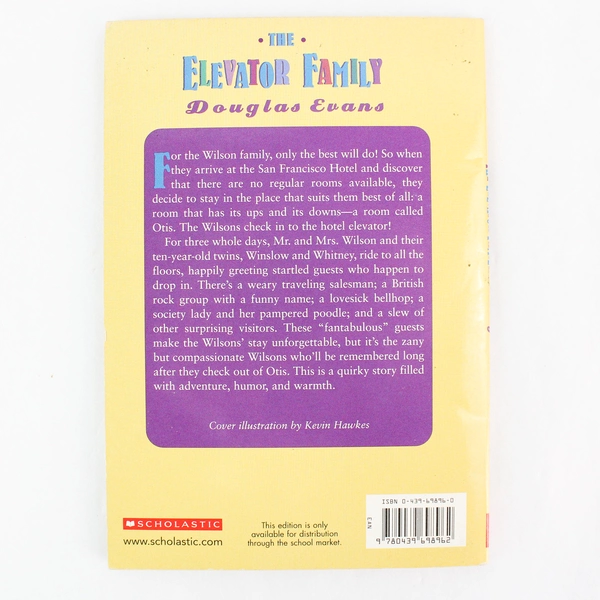 The Elevator Family by Douglas Evans 2004 Scholastic Paperback - Good Condition