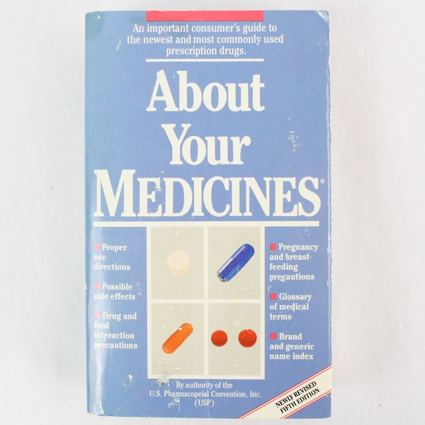 About Your Medicines 1989 Revised 5th Edition Ex-Libris Book