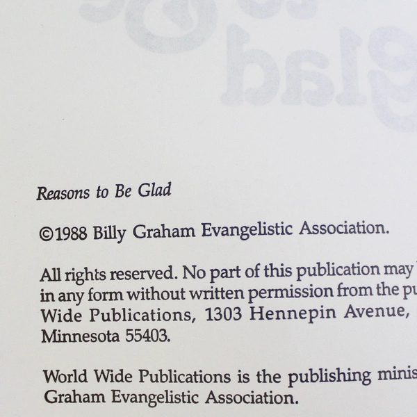 Reasons to Be Glad Compiled from Decision Magazine 1988 Paperback