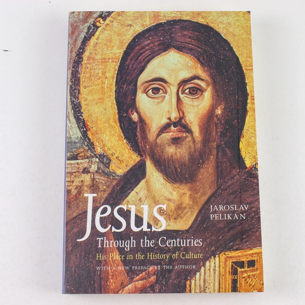 Jesus Through the Centuries by Jaroslav Pelikan 1999 Paperback - Good Condition