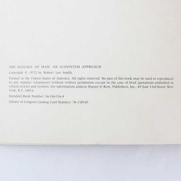 The Ecology of Man: An Ecosystem Approach by Robert Leo Smith 1972 Book