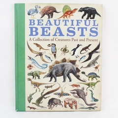 Beautiful Beasts by Camilla de la Bedoyere Sterling Children's Books 2015