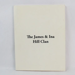 The James & Ina Hill Clan 2nd Edition Biography 2003 Paperback - Good Condition