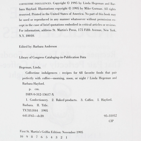 Coffeetime Indulgences Cookbook by Hayford & Hegeman, 1995, Pre-Owned