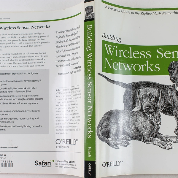 Building Wireless Sensor Networks by Robert Faludi 2011 Paperback Good
