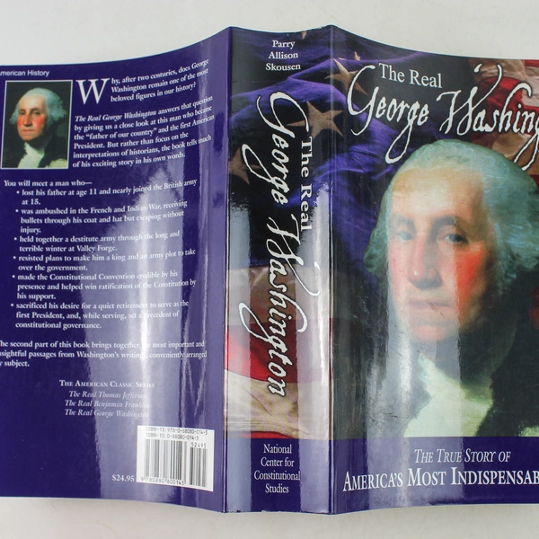 The Real George Washington by Jay A. Parry & Andrew M. Allison 1991 Paperback