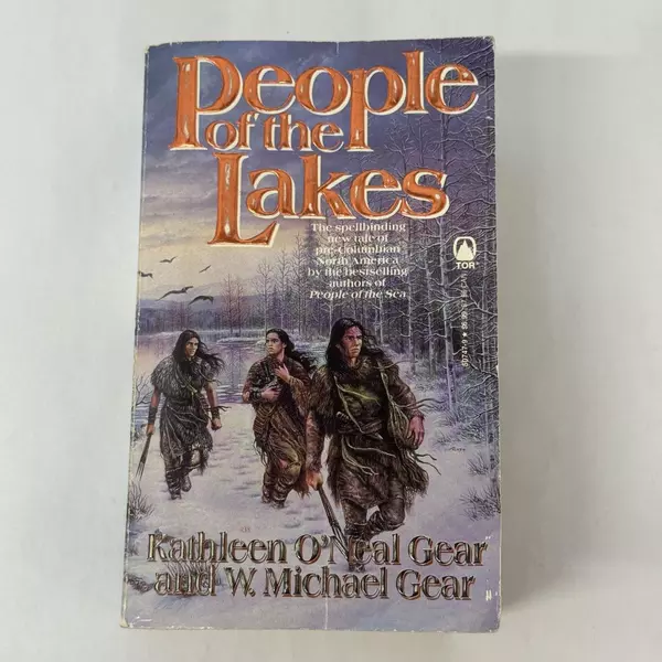 People of the Lakes by W. Michael Gear & Kathleen O'Neal Gear 1994 Paperback
