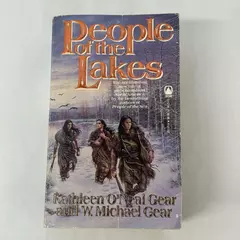 People of the Lakes by W. Michael Gear & Kathleen O'Neal Gear 1994 Paperback