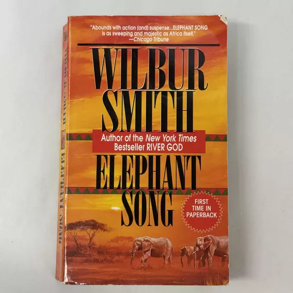Elephant Song: A Novel by Wilbur Smith 1995 Mass Market