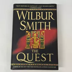 The Quest by Wilbur Smith 2007 Hardcover