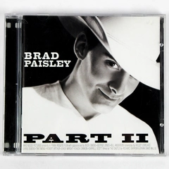 Brad Paisley Part II Music CD 2001 Arista Nashville