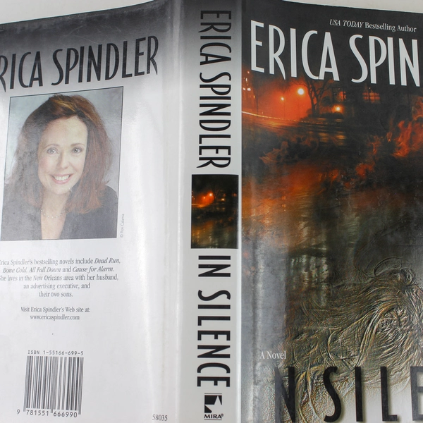 In Silence by Erica Spindler 2003 Hardcover Thriller - Good Condition