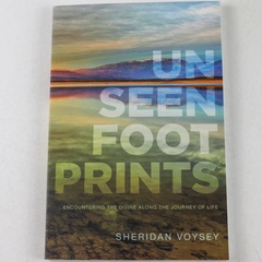 Unseen Footprints by Sheridan Voysey 2016 Paperback - Good Condition