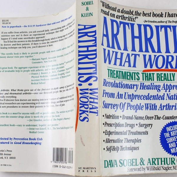 Arthritis: What Works by Dava Sobel Klein 1989 Paperback - Good Condition