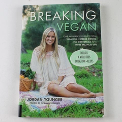 Breaking Vegan by Jordan Younger 2016 Paperback - Pre-owned, Some Wear