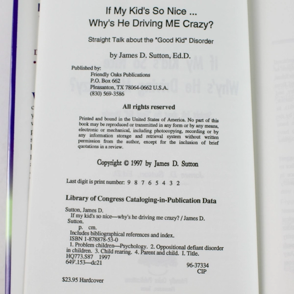 If My Kid's So Nice Why's He Driving Me Crazy? 1997 Hardcover Book