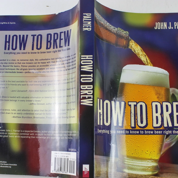 How to Brew by John J. Palmer 2006 Paperback - Great for Beginners!