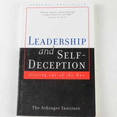 Leadership and Self-Deception by Arbinger Institute 2002 Paperback