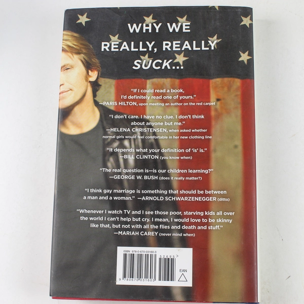 Why We Suck: A Feel Good Guide by Denis Leary 2008 HC - Good Condition