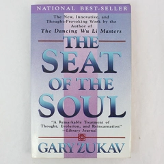 Seat of the Soul by Gary Zukav 1990 Trade Paperback - Good Condition