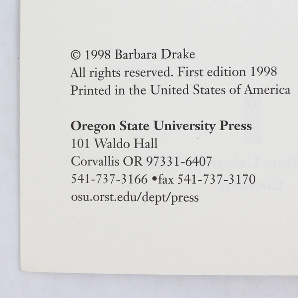 Peace at Heart: An Oregon Country Life by Barbara Drake 1998 Paperback