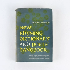 New Rhyming Dictionary & Poets Handbook by Burges Johnson 1957 HC Collectible