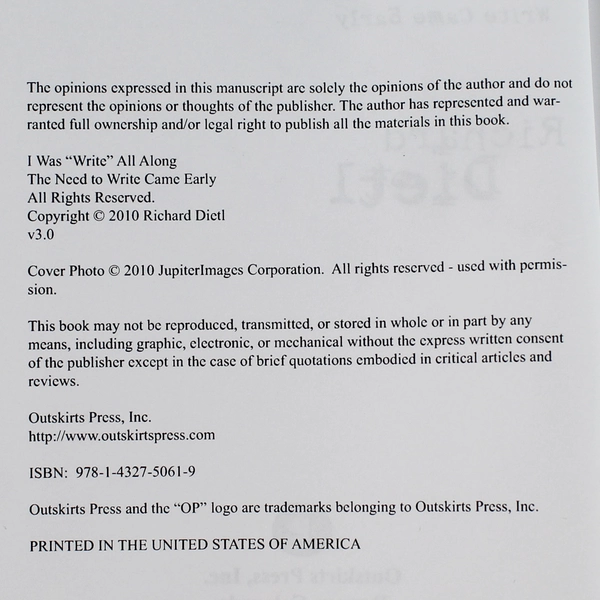 I Was "Write" All Along by Richard Dietl - 2010 Paperback in Good Condition