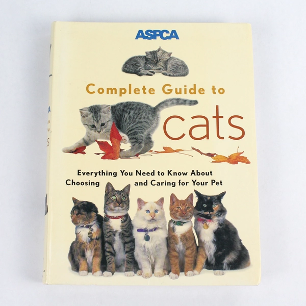 ASPCA Complete Guide to Cats by James Richards 1999 Chronicle Books SC