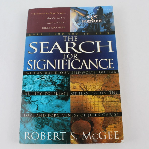 The Search for Significance by Robert S McGee 1998 Paperback - Good Condition
