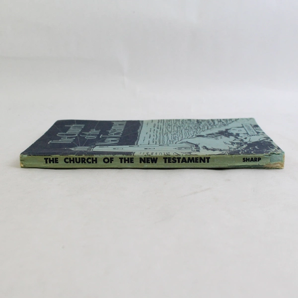 Vintage The Church Of The New Testament by C J Sharp 1943 Paperback