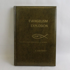 Evangelism Explosion by D James Kennedy 1971 Hardcover Foreword by Billy Graham