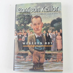Garrison Keillor Wobegon Boy 1997 Hardcover Book - Good Condition