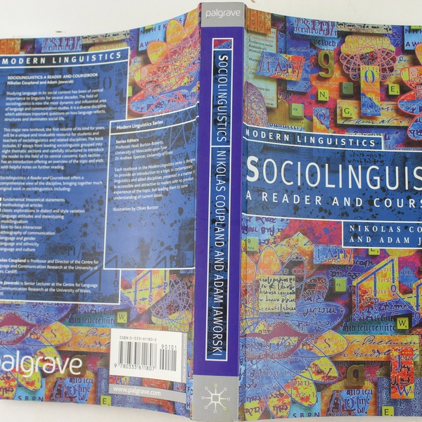 Sociolinguistics: A Reader and Coursebook by Coupland & Jaworski, 1997 PB