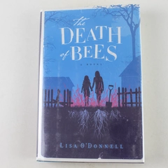 The Death of Bees by Lisa O'Donnell 2013 Hardcover - Good Condition Novel