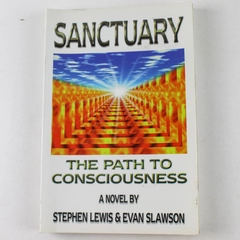 Sanctuary: The Path to Consciousness by Slawson & Lewis 2000 Paperback Good