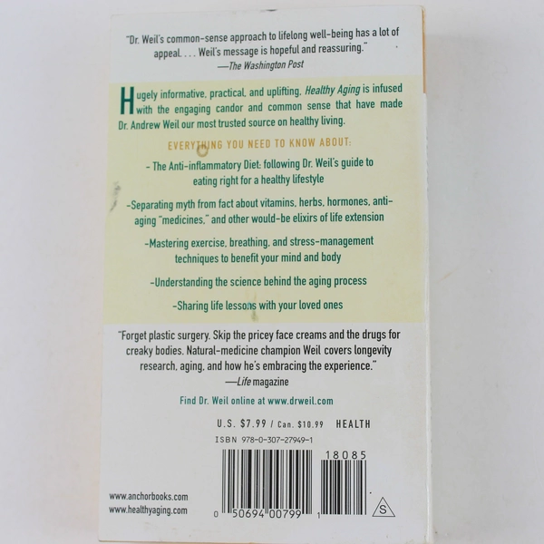 Healthy Aging by Andrew Weil, M.D. 2005 Paperback - Good Condition