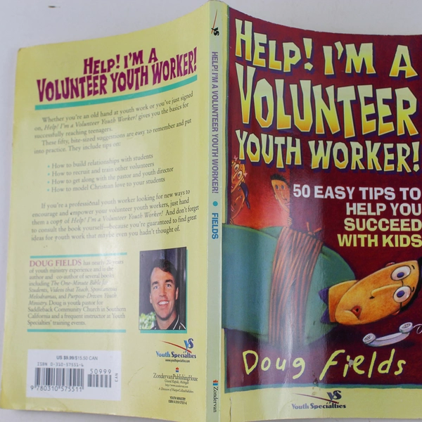 Help I'm a Volunteer Youth Worker by Doug Fields 1992 Paperback