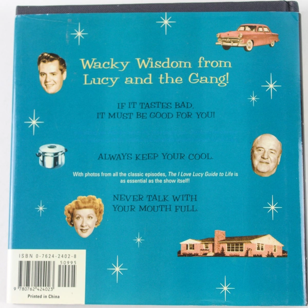 I Love Lucy Guide to Life by Elisabeth Edwards 2005 Hardcover - Good Condition