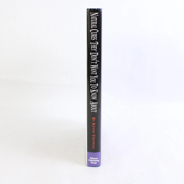 Natural Cures They Don't Want You to Know about by Kevin Trudeau 2004