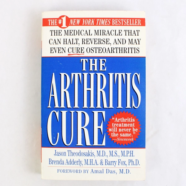 The Arthritis Cure Hardcover By Jason Theodosakis 1997