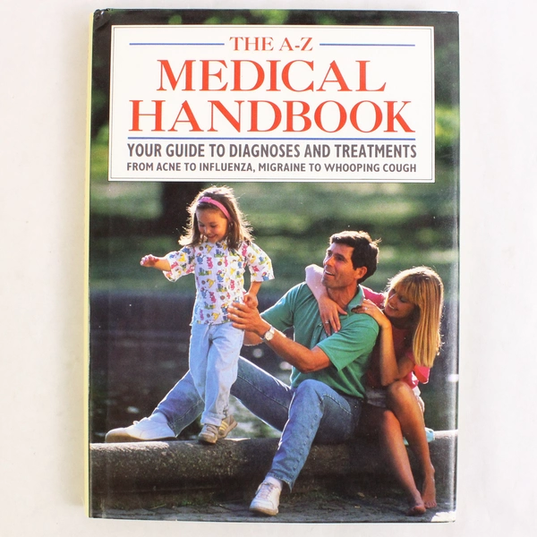 The A-Z Medical Handbook Blitz Edition 1992
