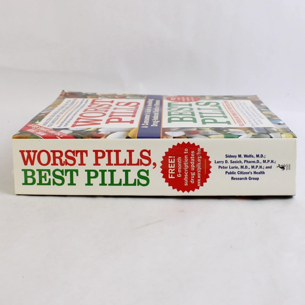 Worst Pills Best Pills 2005 Public Citizen's Health Research Group Paperback