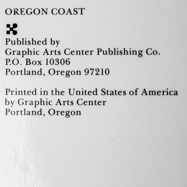 Oregon Coast by Archie Satterfield Photos by Ray Atkeson 1972 HC DJ